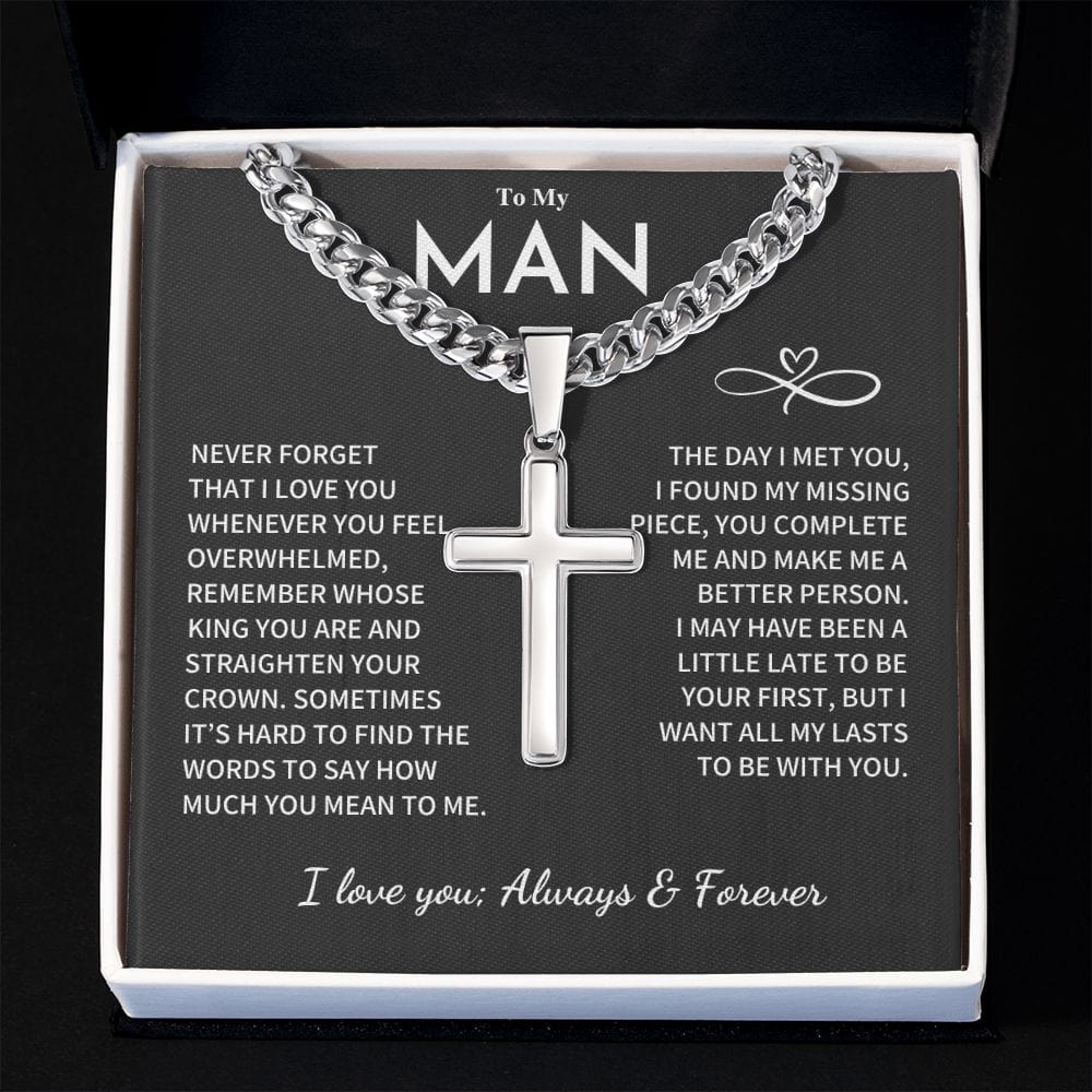 My Man Gift, "Remember Whose King You Are", Cuban Chain with Artisan Cross Necklace
