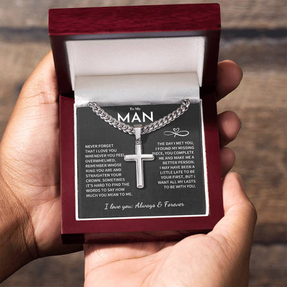 My Man Gift, "Remember Whose King You Are", Cuban Chain with Artisan Cross Necklace
